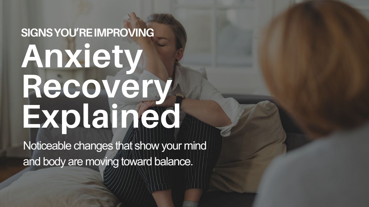 recovering from anxiety