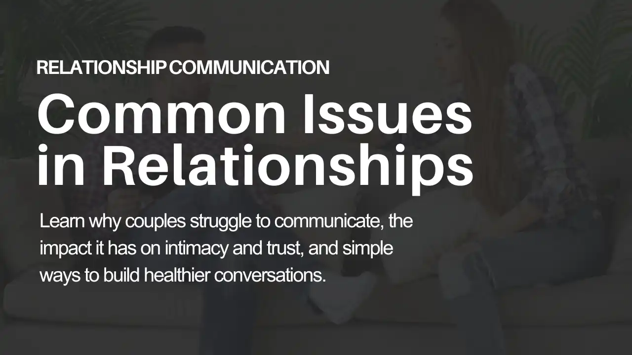 common communication issues in relationship